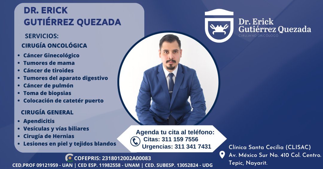 Anuncio de Dr. Erick Gutiérrez- Cirujano Oncólogo