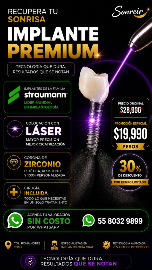 Anuncio de Sonreír Dental Center CDMX: Implante dental premium