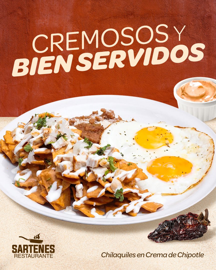 Anuncio de Sartenes Restaurante: Chilaquiles en Crema de Chipotle