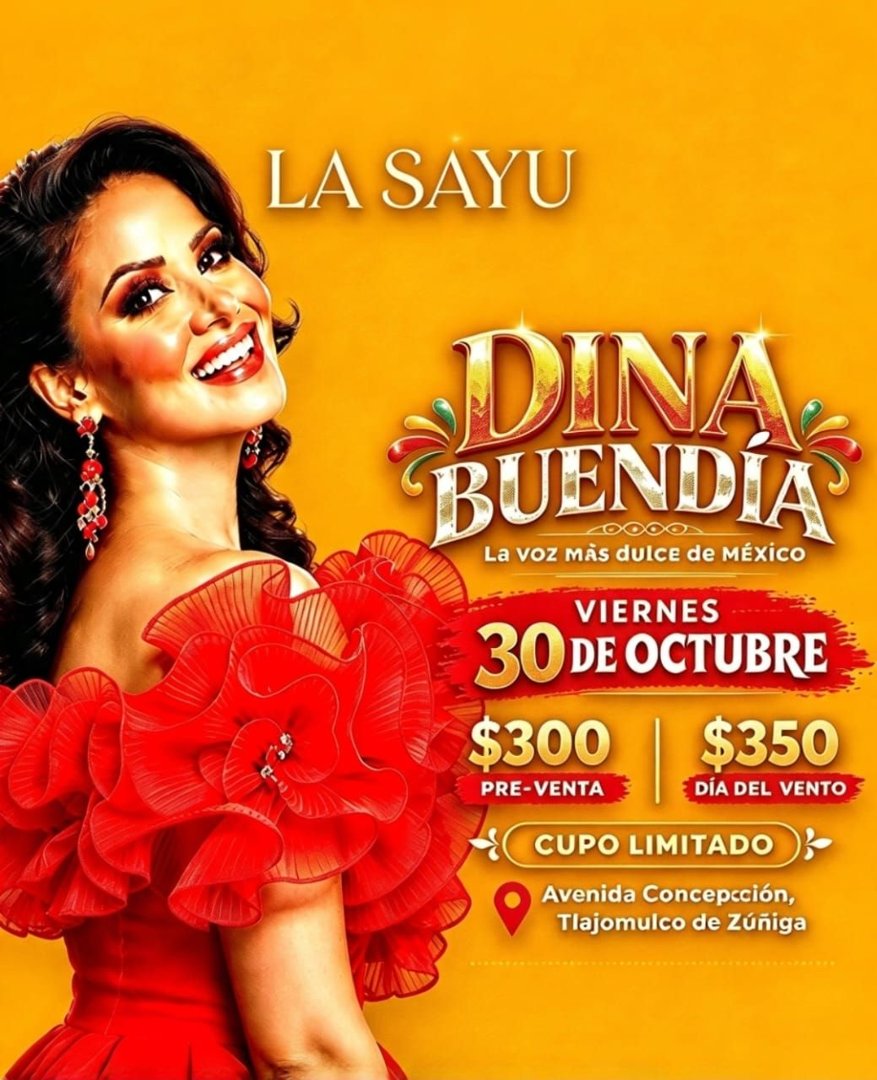 Anuncio de Sayulitros: Show de Dina Buendía