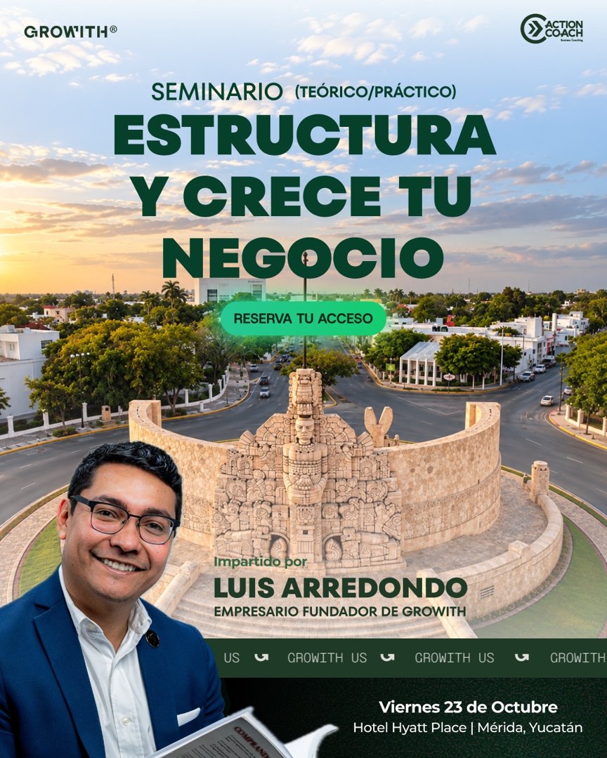 Anuncio de Growithmx: Seminario de estructuración y crecimiento de negocio