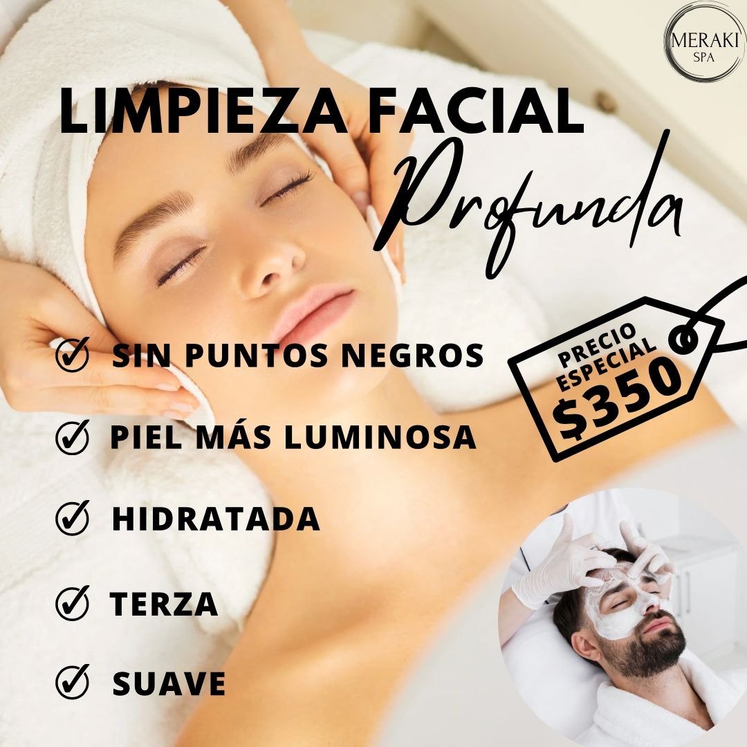Anuncio de Meraki Spa: Limpieza facial profunda