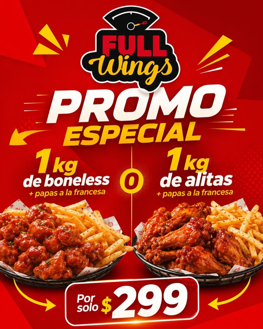 Anuncio de Full Wings Torreón: comida de pollo (alitas o boneless) con papas