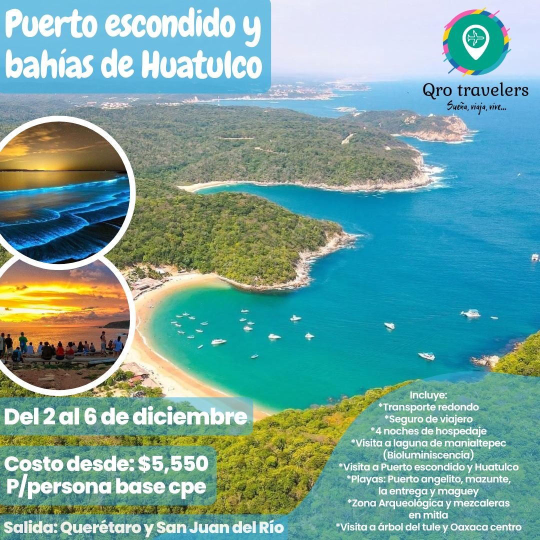Anuncio de Qro Travelers: Viaje turístico a Huatulco