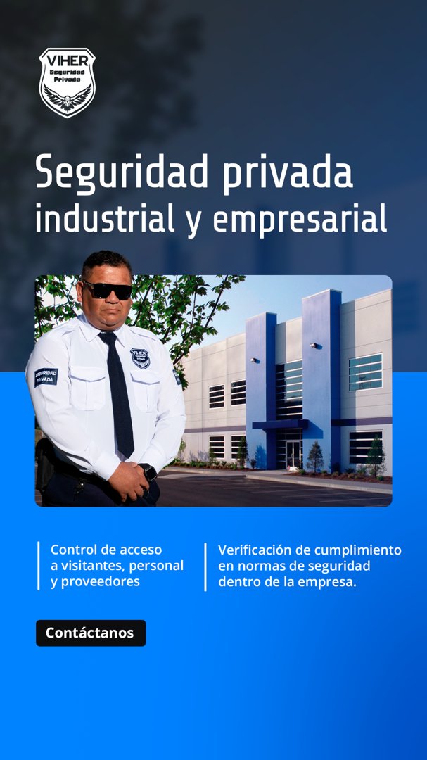 Anuncio de VIHER Seguridad Privada: Seguridad privada industrial y empresarial