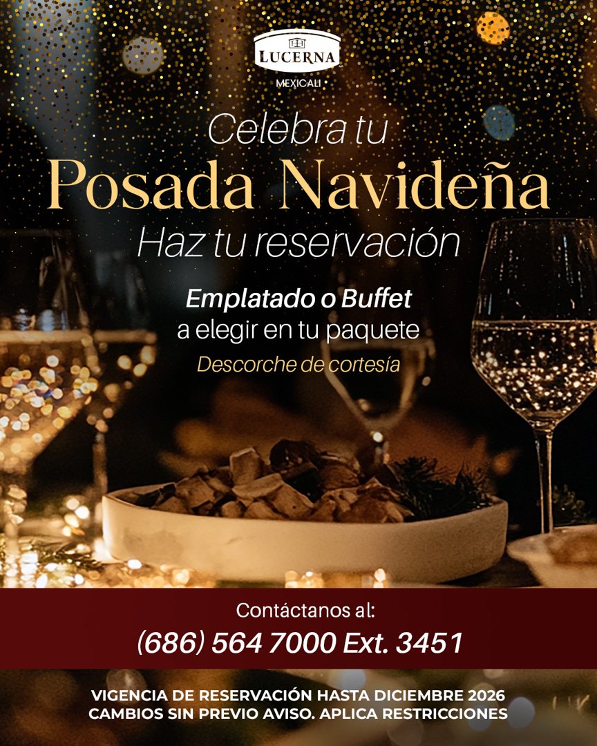 Anuncio de Hotel Lucerna Mexicali: Posada Navideña