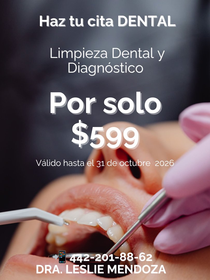 Anuncio de Dra. Leslie Mendoza: Limpieza Dental y Diagnóstico